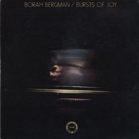 BORAH BERGMAN - Bursts of Joy cover 