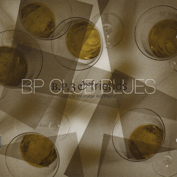 BOŠKO PETROVIĆ - Boško Petrović Trio & Friends : BP Club Blues cover 