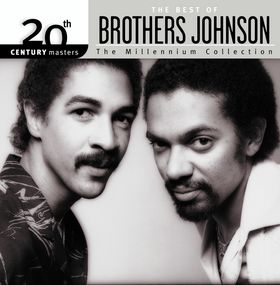 BOTHERS JOHNSON - 20th Century Masters: The Millennium Collection: The Best of Brothers Johnson cover 