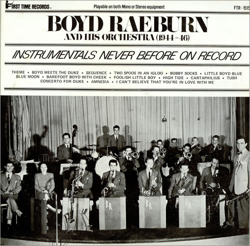 BOYD RAEBURN - Boyd Raeburn And His Orchestra 1944-46 cover 