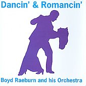 BOYD RAEBURN - Dancin' And Romancin' cover 