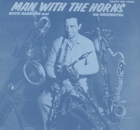 BOYD RAEBURN - Man With The Horns cover 