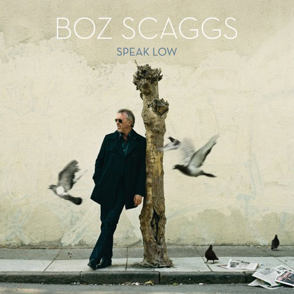 BOZ SCAGGS - Speak Low cover 