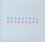 BRAAXTAAL - Speechlos cover 