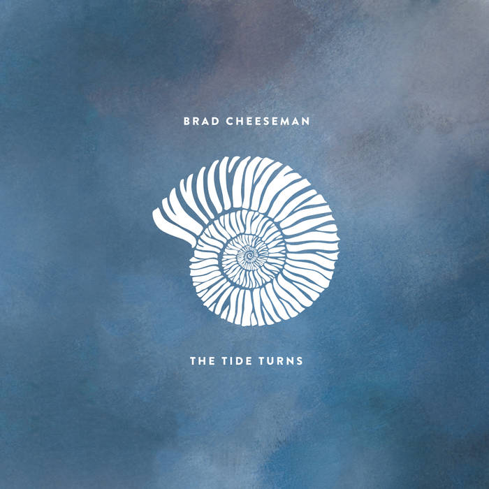 BRAD CHEESEMAN - The Tide Turns cover 
