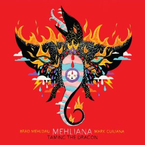 BRAD MEHLDAU - Brad Mehldau & Mark Guiliana : Mehliana/Taming the Dragon cover 