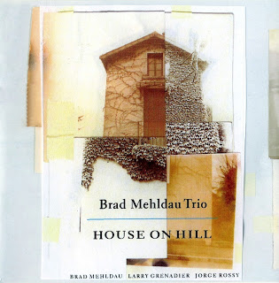 BRAD MEHLDAU - House On Hill cover 