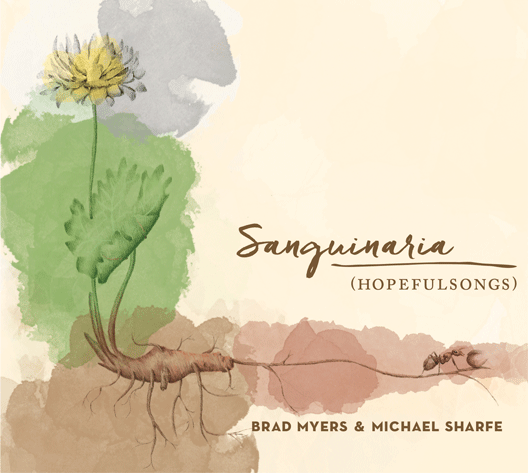BRAD MYERS - Sanguinaria-Hopefulsongs cover 