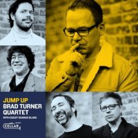 BRAD TURNER - Brad Turner Quartet & Seamus Blake : Jump Up cover 