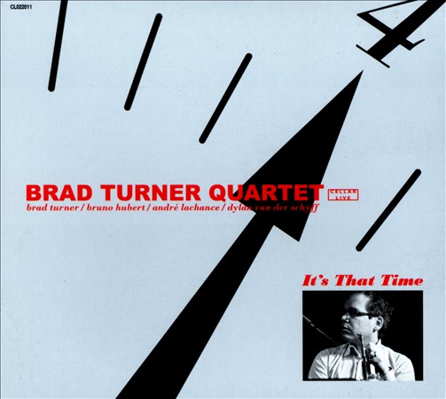 BRAD TURNER - It's That Time cover 