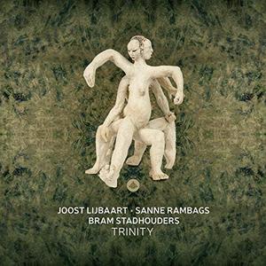 BRAM STADHOUDERS - Bram Stadhouders, Joost Lijbaart &amp; Sanne Rambags : Trinity cover 