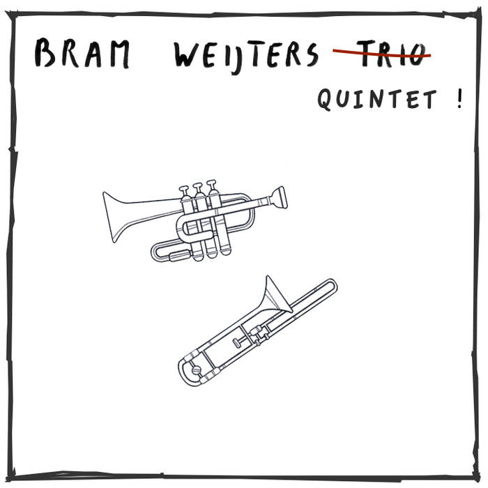 BRAM WEIJTERS - Bram Weijters Quintet cover 