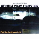 THE BRAND NEW HEAVIES - Put the Funk Back in It cover 