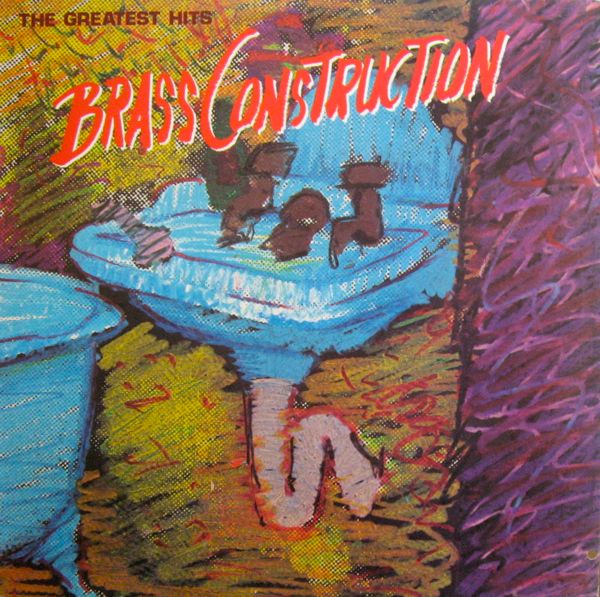 BRASS CONSTRUCTION - The Greatest Hits cover 