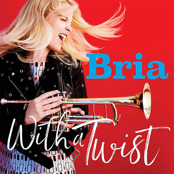 BRIA SKONBERG - With a Twist cover 