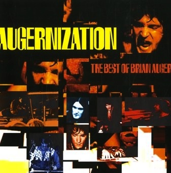 BRIAN AUGER - Augernization: The Best Of Brian Auger cover 