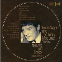 BRIAN AUGER - Mod Jazz Years Featuring Jullie Driscoll cover 