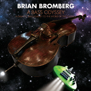 BRIAN BROMBERG - A Bass Odyssey cover 