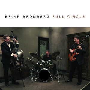 BRIAN BROMBERG - Full Circle cover 