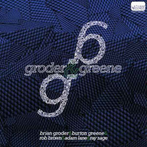 BRIAN GRODER - Groder & Greene cover 