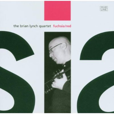 BRIAN LYNCH - The Brian Lynch Quartet : Fuchsia / Red cover 