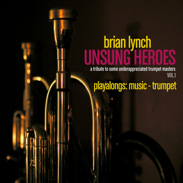 BRIAN LYNCH - Unsung Heroes Vol​.​1 cover 