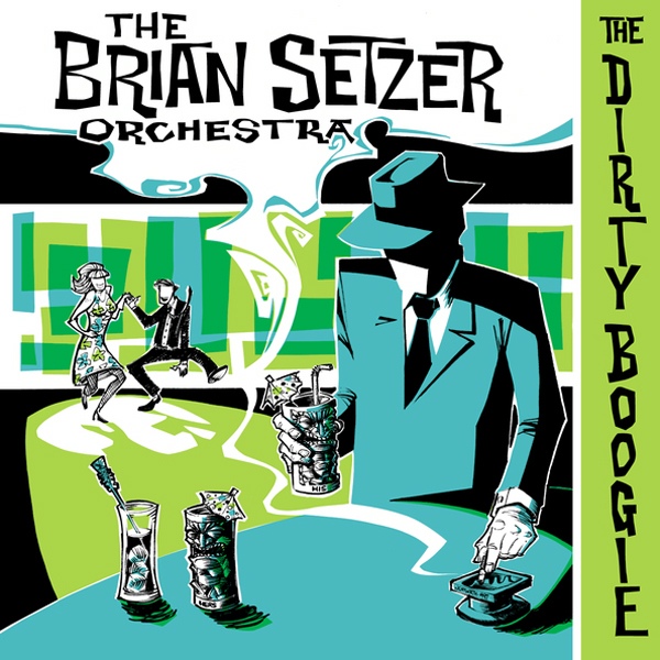 BRIAN SETZER ORCHESTRA - The Dirty Boogie cover 