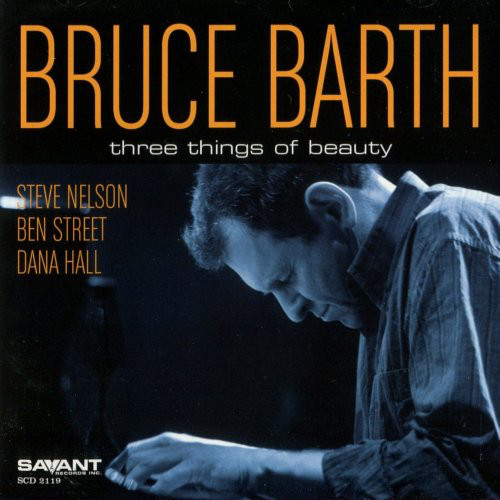 BRUCE BARTH - Three Things of Beauty cover 