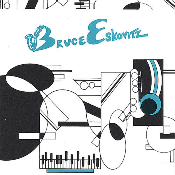 BRUCE ESKOVITZ - Bruce Eskovitz cover 