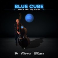 BRUCE GERTZ - Blue Cube cover 