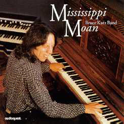BRUCE KATZ - Mississippi Moan cover 