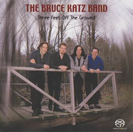 BRUCE KATZ - Three Feet Off The Ground cover 