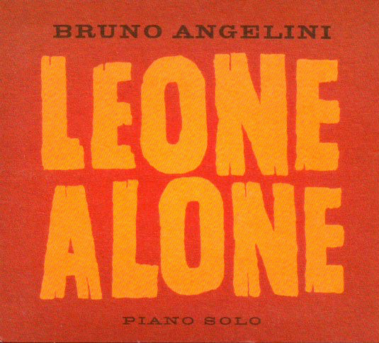 BRUNO ANGELINI - Leone Alone - Piano Solo cover 
