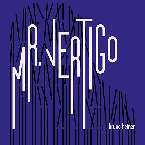 BRUNO HEINEN - Mr. Vertigo cover 