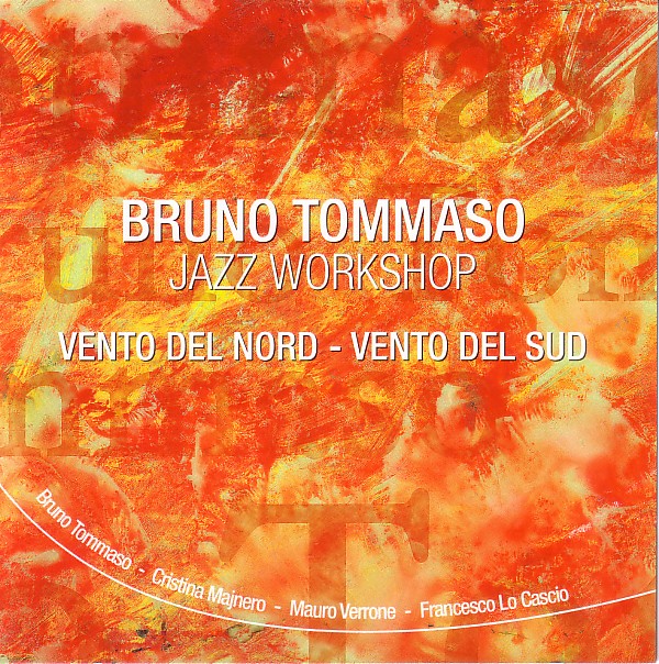 BRUNO TOMMASO - Vento Del Nord - Vento Del Sud cover 