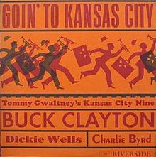 BUCK CLAYTON - Goin' to Kansas City cover 