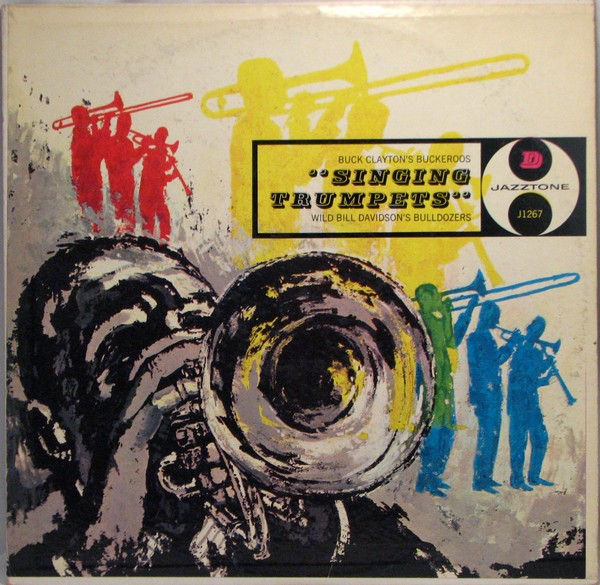 BUCK CLAYTON - Singing Trumpets (with Wild Bill Davison) cover 