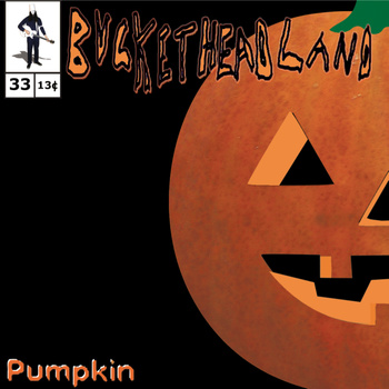 BUCKETHEAD - Pumpkin cover 