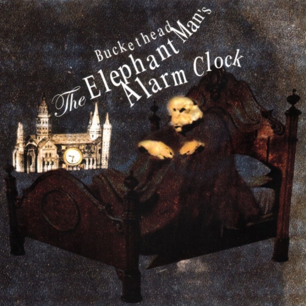 BUCKETHEAD - The Elephant Man's Alarm Clock cover 