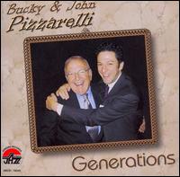 BUCKY PIZZARELLI - Bucky & John Pizzarelli : Generations cover 