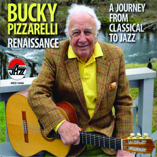BUCKY PIZZARELLI - Renaissance: A Journey From Classical To Jazz cover 