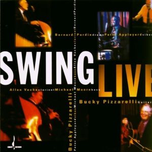 BUCKY PIZZARELLI - Swing Live cover 