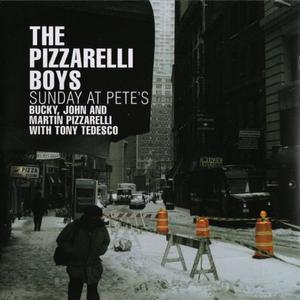 BUCKY PIZZARELLI - The Pizzarelli Boys : Sunday At Pete's cover 