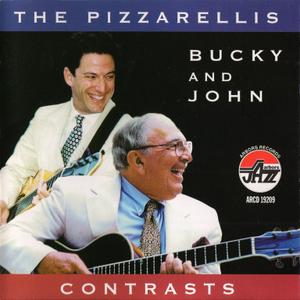 BUCKY PIZZARELLI - The Pizzarellis, Bucky And John : Contrasts cover 