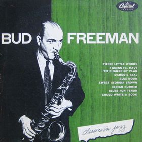 BUD FREEMAN - Classics In Jazz cover 