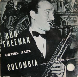 BUD FREEMAN - Comes Jazz cover 