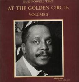 BUD POWELL - At the Golden Circle, Vol. 5 cover 