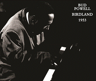 BUD POWELL - Birdland 1953 cover 