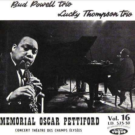 BUD POWELL - Bud Powell Trio / Lucky Thompson Trio : Memorial Oscar Pettiford cover 
