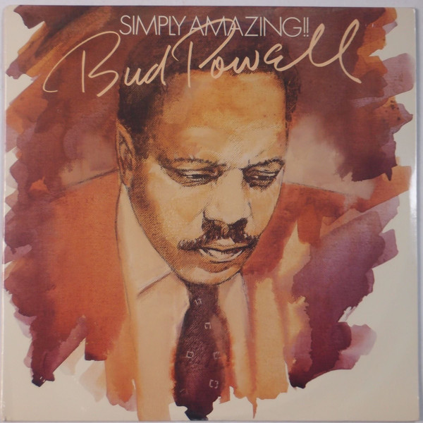 BUD POWELL - Simply Amazing!! cover 
